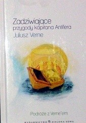 Okładka książki Zadziwiające przygody kapitana Antifera Juliusz Verne