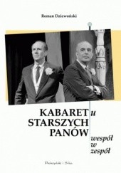 Okładka książki KABARETu STARSZYCH PANÓW wespół w zespół Roman Dziewoński