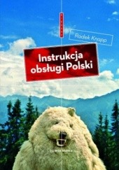 Okładka książki Instrukcja obsługi Polski Radek Knapp