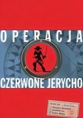 Okładka książki Operacja Czerwone Jerycho Joshua Mowll