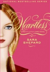 Okładka książki Heartless Sara Shepard
