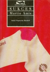 Okładka książki Sukces Martin Amis