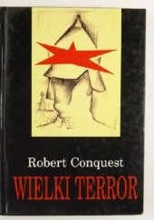 Okładka książki Wielki terror Robert Conquest