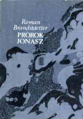 Okładka książki Prorok Jonasz Roman Brandstaetter