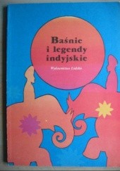 Okładka książki Baśnie i legendy indyjskie autor nieznany