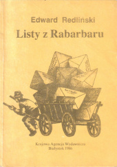 Okładka książki Listy z Rabarbaru Edward Redliński