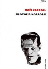 Okładka książki Filozofia horroru Noël Carroll