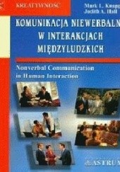 Komunikacja niewerbalna w interakcjach międzyludzkich