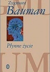 Okładka książki Płynne życie Zygmunt Bauman
