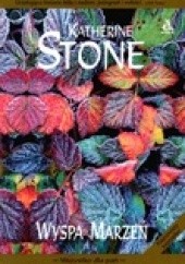 Okładka książki Wyspa marzeń Katherine Stone