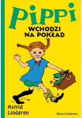 Okładka książki Pippi wchodzi na pokład Astrid Lindgren