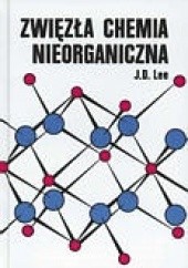 Okładka książki Zwięzła chemia nieorganiczna J.D. Lee