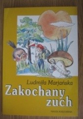 Okładka książki Zakochany zuch Ludmiła Marjańska