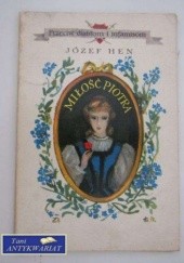 Okładka książki Miłość Piotra Józef Hen