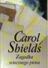 Okładka książki Zagadka wiecznego pióra Carol Shields