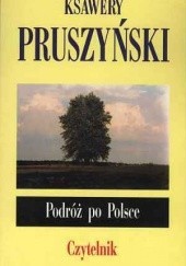 Okładka książki Podróż po Polsce Ksawery Pruszyński