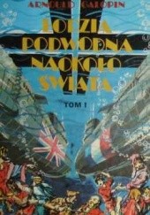 Okładka książki Łodzią podwodną naokoło świata Arnould Galopin