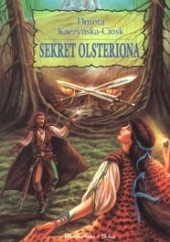 Okładka książki Sekret Olsteriona Dorota Kaczyńska-Ciosk