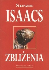 Okładka książki Zbliżenia Susan Isaacs