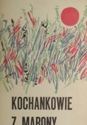 Okładka książki Kochankowie z Marony Jarosław Iwaszkiewicz