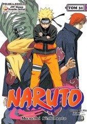 Okładka książki Naruto tom 31 - Powierzona miłość Masashi Kishimoto