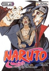 Okładka książki Naruto tom 43 - Ten, który zna prawdę Masashi Kishimoto