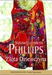 Okładka książki Złota Dziewczyna Susan Elizabeth Phillips