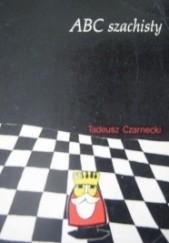 Okładka książki ABC szachisty Tadeusz Czarnecki
