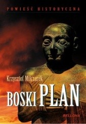 Okładka książki Boski Plan Krzysztof Milczarek