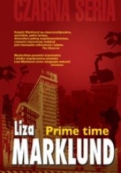 Okładka książki Prime time Liza Marklund