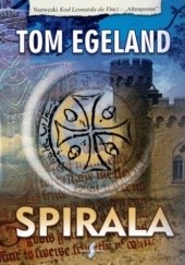 Okładka książki Spirala Tom Egeland