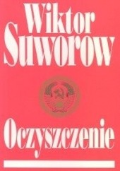 Okładka książki Oczyszczenie Wiktor Suworow