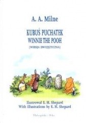 Okładka książki Kubuś Puchatek. Winnie the Pooh (Wersja dwujęzyczna) Alan Alexander Milne