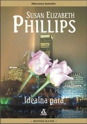 Okładka książki Idealna para Susan Elizabeth Phillips
