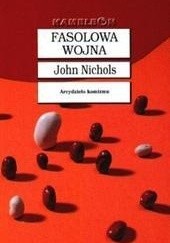 Okładka książki Fasolowa wojna John Nichols