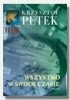 Okładka książki Wszystko w swoim czasie Krzysztof Petek