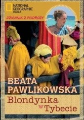 Okładka książki Blondynka w Tybecie Beata Pawlikowska