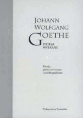 Okładka książki Dzieła wybrane, t. I Johann Wolfgang Goethe Johann Wolfgang von Goethe