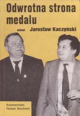 Okładka książki Odwrotna strona medalu: Z Jarosławem Kaczyńskim rozmawia Teresa Bochwic