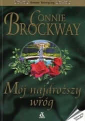 Okładka książki Mój najdroższy wróg Connie Brockway