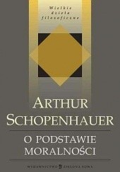 Okładka książki O podstawie moralności Arthur Schopenhauer