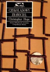 Okładka książki Czekoladowy zbawiciel Christopher Hope