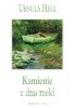 Okładka książki Kamienie z dna rzeki Ursula Hegi