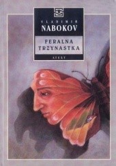 Okładka książki Feralna trzynastka Vladimir Nabokov