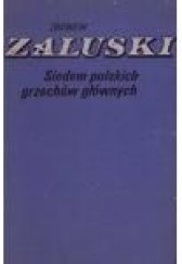 Okładka książki Siedem polskich grzechów głównych Zbigniew Załuski