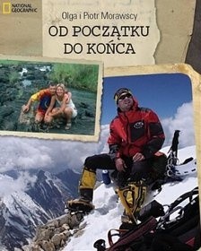 Okładka książki Od początku do końca Olga Morawska, Piotr Morawski