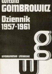 Okładka książki Dziennik 1957-1961 Witold Gombrowicz