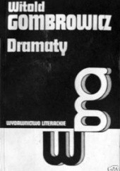 Okładka książki Dramaty Witold Gombrowicz