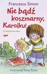 Okładki książek z cyklu Koszmarny Karolek- dla młodszych dzieci