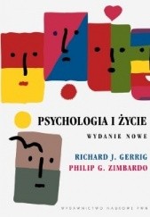Okładka książki Psychologia i życie Richard J. Gerrig, Philip G. Zimbardo